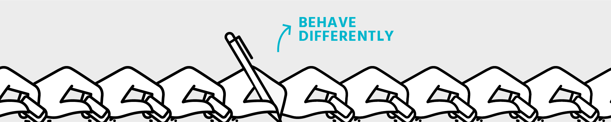 Behave Differently